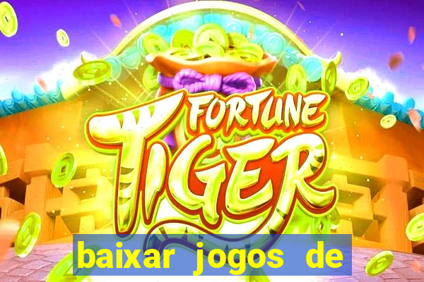 baixar jogos de ganhar dinheiro de verdade